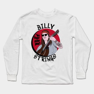 Billy Strings Long Sleeve T-Shirt